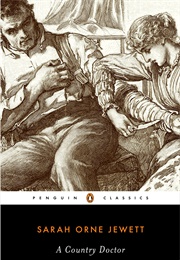 A Country Doctor (Sarah Orne Jewett)