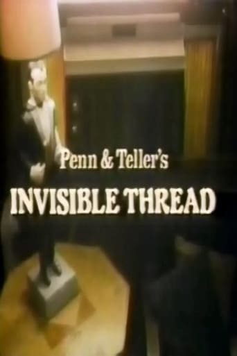 Penn & Teller's Invisible Thread (1987)