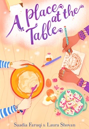A Place at the Table (Saadia Faruqi and Laura Shovan)