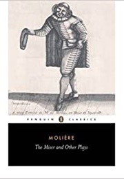 The Miser and Other Plays (Moliere)
