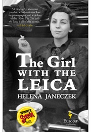 The Girl With the Leica (Helena Janeczek)