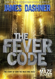 The Fever Code (James Dashner)