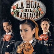 La Hija Del Mariachi
