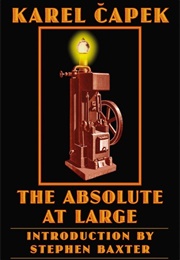 The Absolute at Large (Karel Čapek)