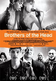 Brothers of the Head (2005)