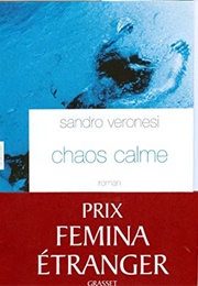 Chaos Calme (Sandro Veronesi)