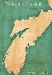 Peninsula Sinking (David Huebert)