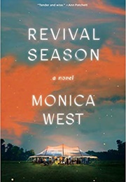 Revival Season (Monica West)