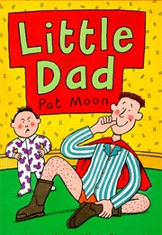Little Dad (Pat Moon)
