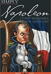 Simply Napoleon (J. Matthew Markham and Matthew Zarzeczny)