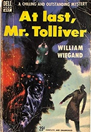 At Last, Mr. Tolliver (William Wiegand)