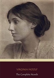 The Complete Novels (Virginia Woolf)