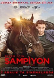 Bizim Için Sampiyon (2018)