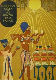 The Scribe and the Pharaoh (Géza Hegedűs)