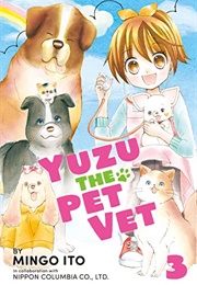 Yuzu the Pet Vet (Mingo Ito)
