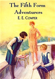 The Fifth Form Adventurers (E. E. Cowper)