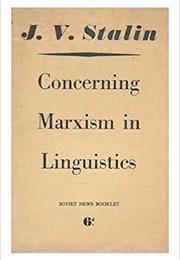 Concerning Marxism in Linguistics (Stalin)