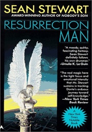 Ressurection Man (Sean Stewart)
