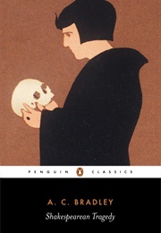 Shakespearean Tragedy (A. C. Bradley)