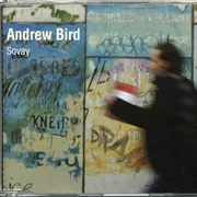 Sovay - Andrew Bird