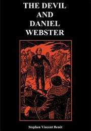 The Devil and Daniel Webster (Stephen Vincent Benét)