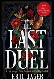 The Last Duel (Eric Jager)