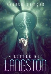 A Little Bit Langston (Andrew Demcak)