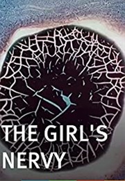 The Girl's Nervy. (1995)