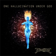A Devil&#39;s Din - Once Hallucination Under God