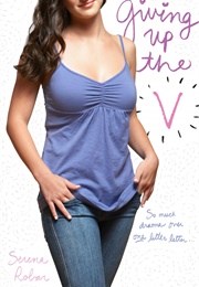 Giving Up the V (Serena Robar)