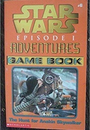 The Hunt for Anakin Skywalker (Dave Wolverton)
