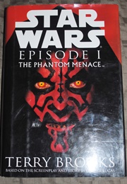 Star Wars: Episode I--The Phantom Menace (Terry Brooks)