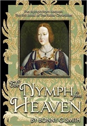 The Nymph From Heaven (Bonny G. Smith)
