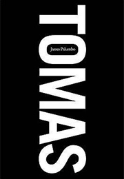 Tomas (James Palumbo)