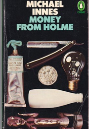 Money From Holme (Michael Innes)