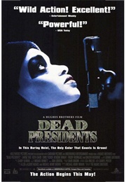 Dead Presidents (1995)