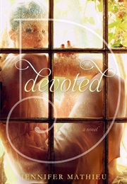 Devoted (Jennifer Mathieu)