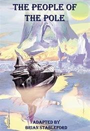 The People of the Pole (Charles Derennes)