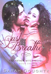 Just Breathe (Sarah Doughty)