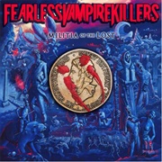 Fearless Vampire Killers-Militia of the Lost
