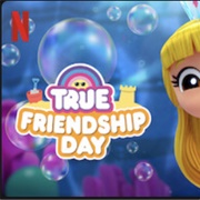True Friendship Day