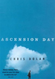 Ascension Day (Chris Dolan)