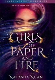 Girls of Paper and Fire (Natasha Ngan)