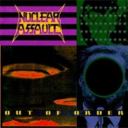 Nuclear Assault - Out of Order