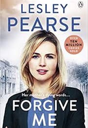Forgive Me (Lesley Pearce)
