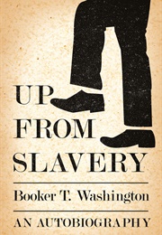 Up From Slavery (Washington, Booker T.)
