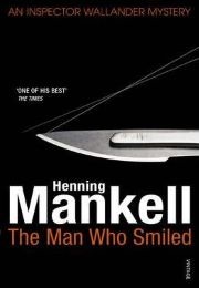 The Man Who Smiled (Henning Mankell)