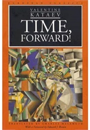 Time, Forward! (Valentin Kataev)