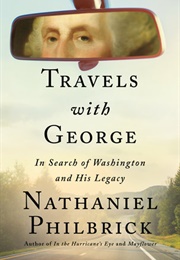 Travels With George (Nathaniel Philbrick)