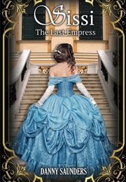 Sissi: The Last Empress (Danny Saunders)